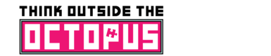 thinkoutsidetheoctopus