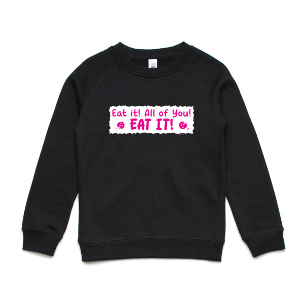 Eat it! All of you! Eat it! - AS Colour - Youth Supply Crew Sweatshirt Thumbnail