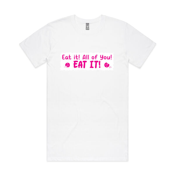 Eat it! All of you! Eat it! - AS Colour - Tall Tee Thumbnail