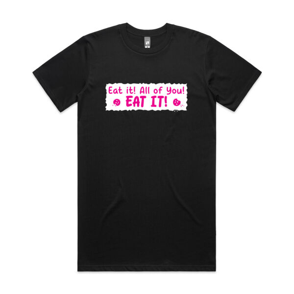 Eat it! All of you! Eat it! - AS Colour - Classic Plus Tee  Thumbnail