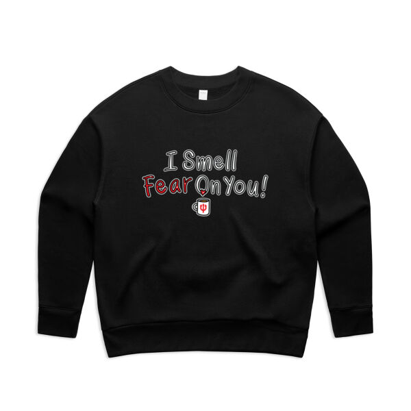 I Smell Fear on You! - AS Colour - Women's Relax Crew Thumbnail