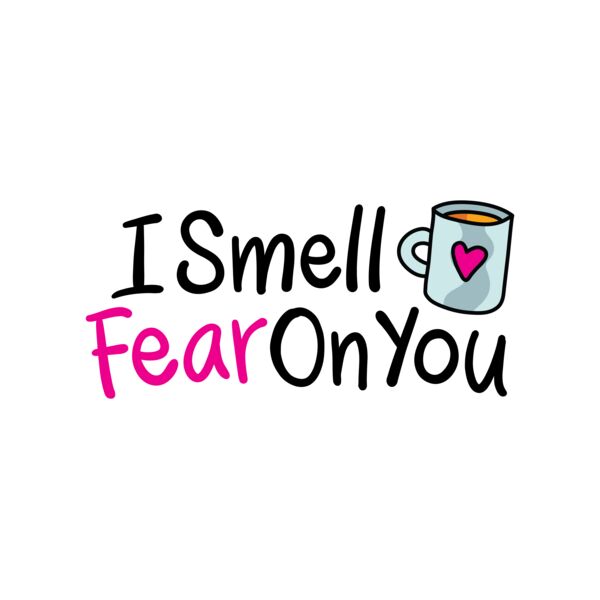 I Smell Fear On You Thumbnail